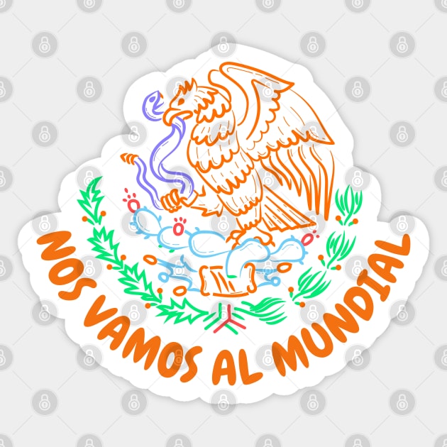 Nos Vamos Al Mundial Mexican Football National Team Fans Soccer Sticker by odrito